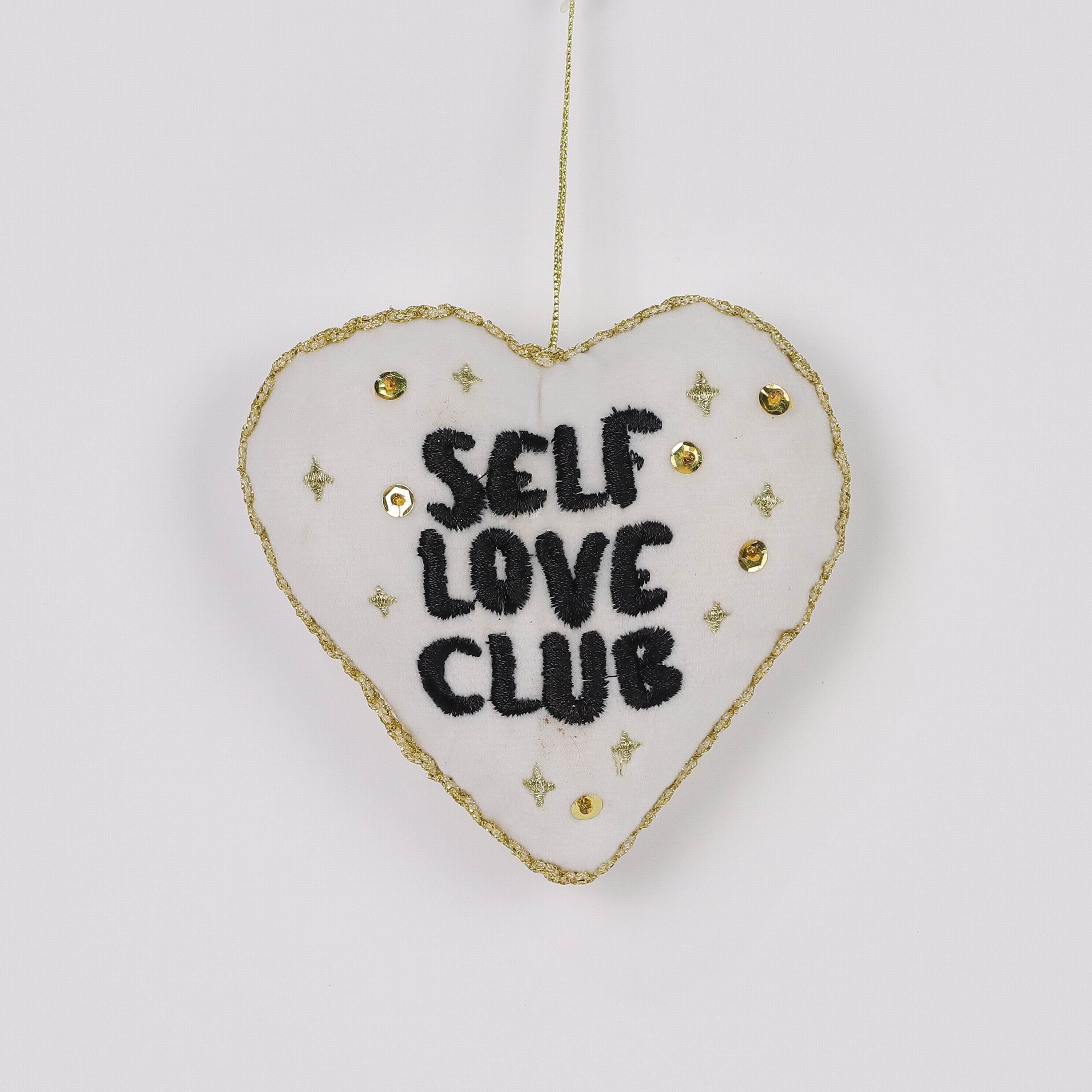 "Self love club" heart ornament