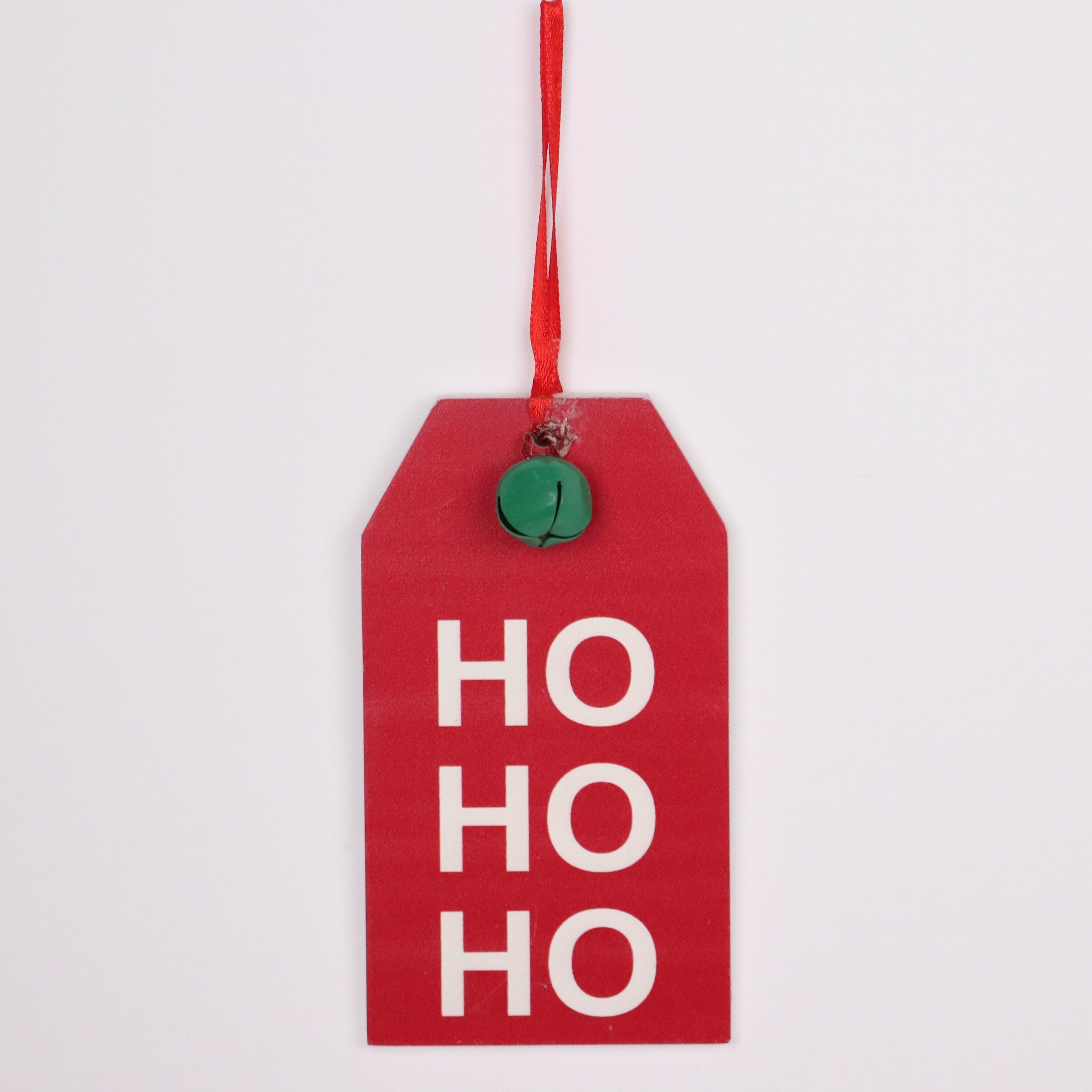 "HOHOHO" tag ornament