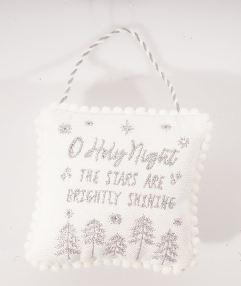 4" HT Embroidered Fabric Pillow Ornament “All Is Calm”