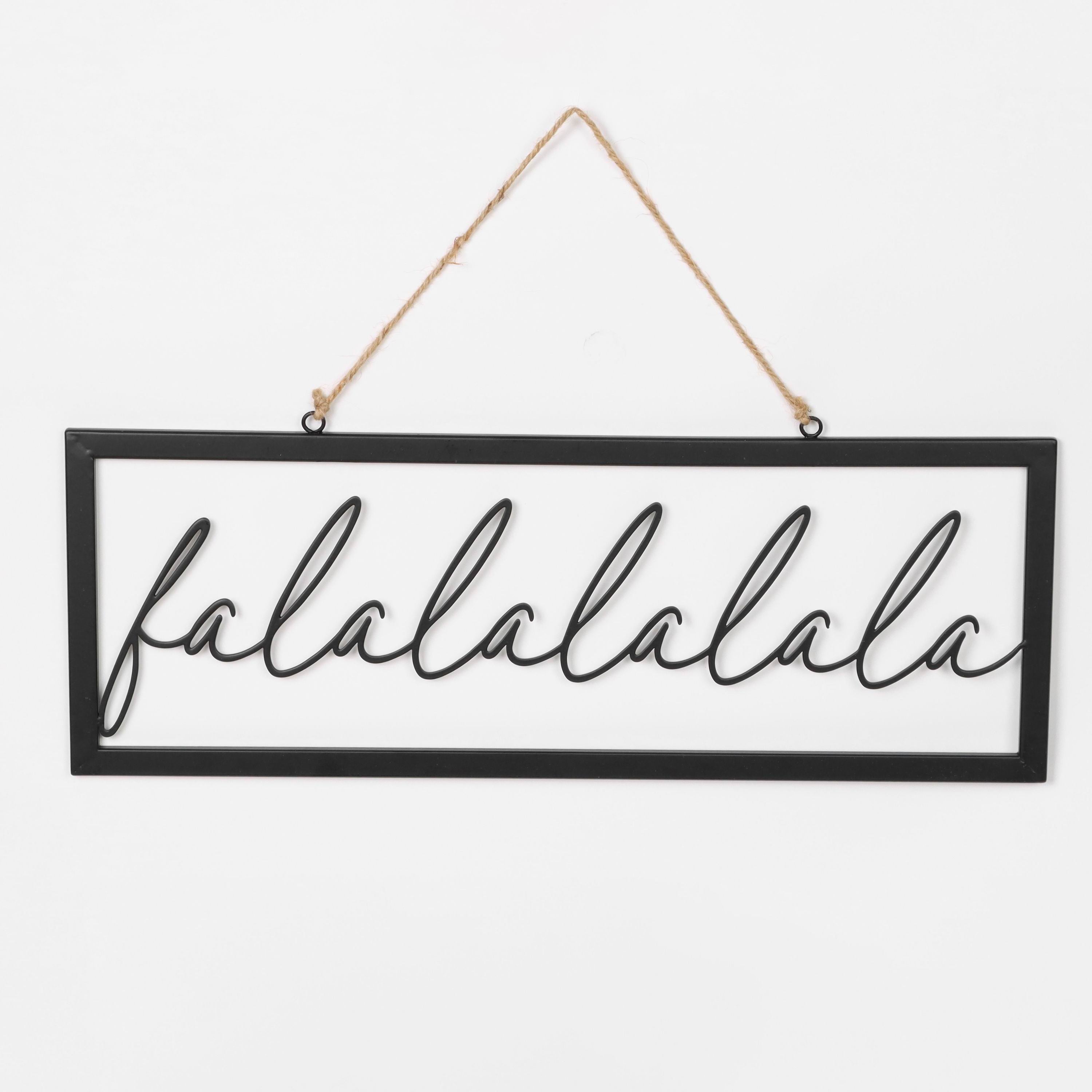 "Falalala" signage