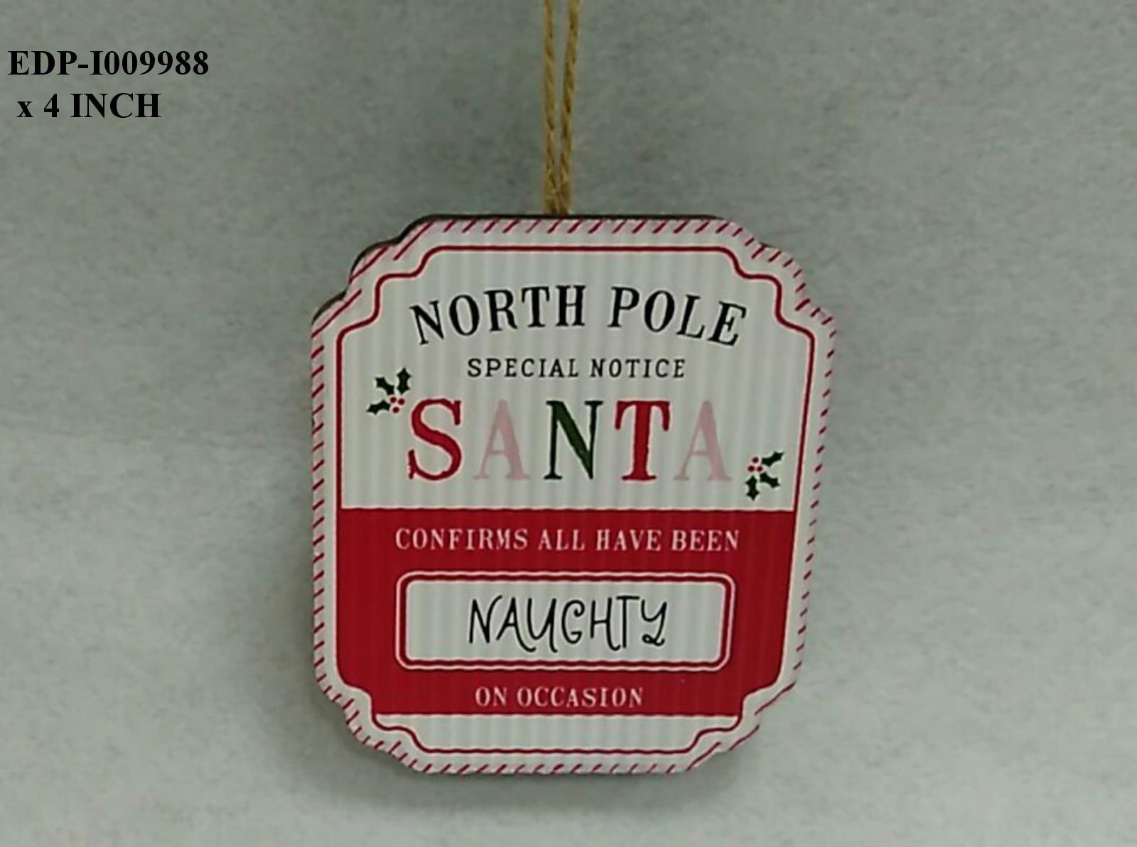 4.0" Santa Signage Orn