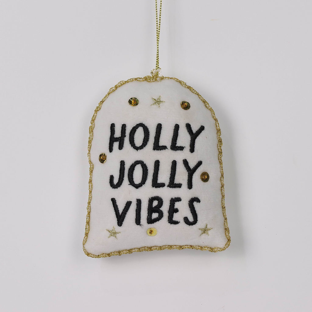 "Holly Jolly Vibes" ornament